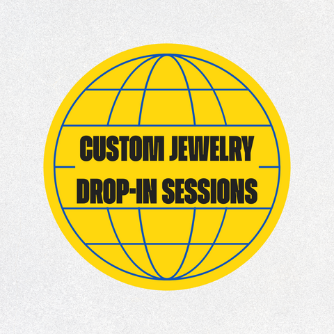 Custom Jewelry Drop-In Sessions | For Past Attendees