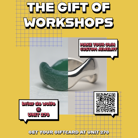 The Gift of Workshops with Unit 270| Custom Ring Making | For Beginners